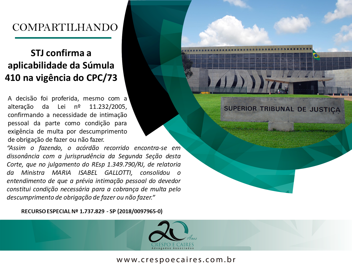 STJ confirma a aplicabilidade da Súmula 410 na vigência do CPC/73